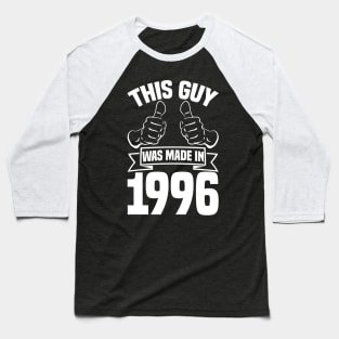 This guy was made in 1996 Baseball T-Shirt